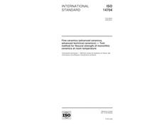 ISO 14704:2000, Fine ceramics (advanced ceramics, advanced technical ceramics) -- Test method for flexural strength of monolithic ceramics at room temperature