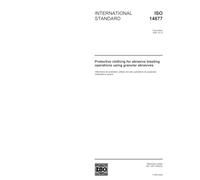 ISO 14877:2002, Protective clothing for abrasive blasting operations using granular abrasives