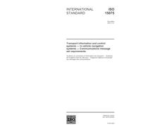 ISO 15075:2003, Transport information and control systems - In-vehicle navigation systems - Communications message set requirements