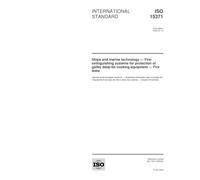 ISO 15371:2000, Ships and marine technology -- Fire-extinguishing systems for protection of galley deep-fat cooking equipment -- Fire tests