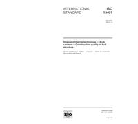ISO 15401:2000, Ships and marine technology - Bulk carriers - Construction quality of hull structure