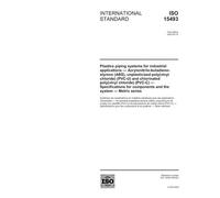 ISO 15493:2003, Plastics piping systems for industrial applications - Acrylonitrile-butadiene-styrene (ABS), unplasticized poly(vinyl chloride) ... for components and the system Metric seri