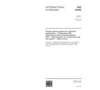 ISO 15494:2003, Plastics piping systems for industrial applications - Polybutene (PB), polyethylene (PE) and polypropylene (PP) - Specifications for components and the system Metric series