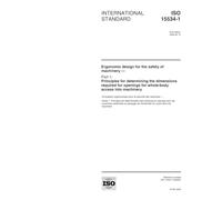 ISO 15534-1:2000, Ergonomic design for the safety of machinery - Part 1: Principles for determining the dimensions required for openings for whole-body access into machinery