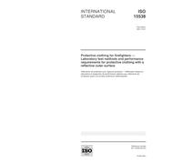 ISO 15538:2001, Protective clothing for firefighters - Laboratory test methods and performance requirements for protective clothing with a reflective outer surface