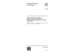 ISO 15550:2002, Internal combustion engines - Determination and method for the measurement of engine power - General requirements