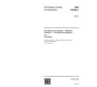 ISO 15708-1:2002, Non-destructive testing - Radiation methods - Computed tomography - Part 1: Principles