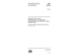 ISO 15752:2000, Ophthalmic instruments -- Endoilluminators -- Fundamental requirements and test methods for optical radiation safety