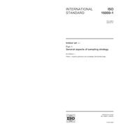 ISO 16000-1:2004, Indoor air - Part 1: General aspects of sampling strategy