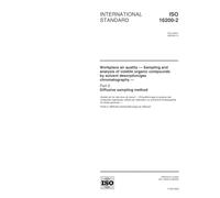 ISO 16200-2:2000, Workplace air quality -- Sampling and analysis of volatile organic compounds by solvent desorption/gas chromatography -- Part 2: Diffusive sampling method