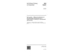 ISO 16387:2004, Soil quality - Effects of pollutants on Enchytraeidae (Enchytraeus sp.) - Determination of effects on reproduction and survival