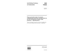 ISO 16422:2006, Pipes and joints made of oriented unplasticized poly(vinyl chloride) (PVC-O) for the conveyance of water under pressure - Specifications