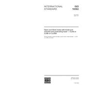 ISO 16582:2002, Open end blind rivets with break pull mandrel and protruding head - Cu/St or Cu/Br or Cu/SSt