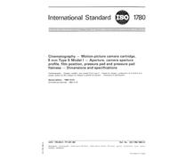 ISO 1780:1984, Cinematography -- Motion-picture camera cartridge, 8 mm Type S Model I -- Aperture, camera aperture profile, film position, pressure ... pad flatness -- Dimensions and specifications