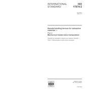 ISO 17874-2:2004, Remote-handling devices for radioactive materials - Part 2: Mechanical master-slave manipulators