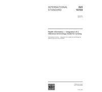 ISO 18104:2003, Health informatics - Integration of a reference terminology model for nursing