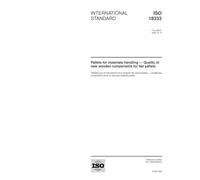ISO 18333:2002, Pallets for materials handling - Quality of new wooden components for flat pallets