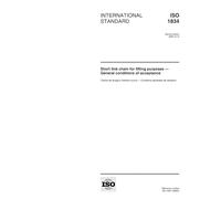 ISO 1834:1999, Short link chain for lifting purposes -- General conditions of acceptance