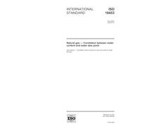 ISO 18453:2004, Natural gas - Correlation between water content and water dew point
