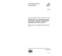 ISO 18927:2002, Imaging materials - Recordable compact disc systems - Method for estimating the life expectancy based on the effects of temperature and relative humidity