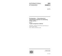 ISO 20462-2:2005, Photography - Psychophysical experimental methods for estimating image quality - Part 2: Triplet comparison method