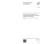 ISO 20501:2003, Fine ceramics (advanced ceramics, advanced technical ceramics) - Weibull statistics for strength data