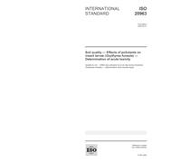 ISO 20963:2005, Soil quality - Effects of pollutants on insect larvae (Oxythyrea funesta) - Determination of acute toxicity