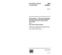 ISO 21069-1:2004, Road vehicles - Test of braking systems on vehicles with a maximum authorized total mass of over 3,5 t using a roller brake tester - Part 1: Pneumatic braking systems