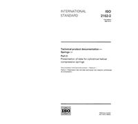 ISO 2162-2:1993, Technical product documentation - Springs - Part 2: Presentation of data for cylindrical helical compression springs