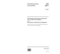 ISO 228-1:2000, Pipe threads where pressure-tight joints are not made on the threads -- Part 1: Dimensions, tolerances and designation