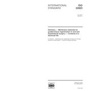 ISO 22803:2004, Dentistry - Membrane materials for guided tissue regeneration in oral and maxillofacial surgery - Contents of a technical file