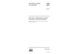 ISO 2307:2005, Fibre ropes - Determination of certain physical and mechanical properties