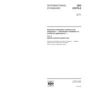 ISO 23570-2:2005, Industrial automation systems and integration - Distributed installation in industrial applications - Part 2: Hybrid communication bus