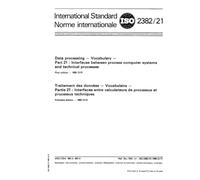 ISO 2382-21:1985, Data processing - Vocabulary - Part 21 : Interfaces between process computer systems and technical processes
