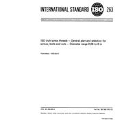 ISO 263:1973, ISO inch screw threads - General plan and selection for screws, bolts and nuts - Diameter range 0.06 to 6 in