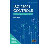 Bridget Kenyon ISO 27001 Controls - A guide to implementing and audi (Tascabile)
