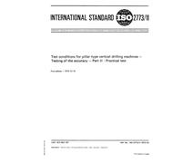 ISO 2773-2:1973, Test conditions for pillar type vertical drilling machines - Testing of the accuracy - Part 2: Practical test