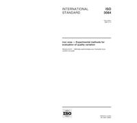 ISO 3084:1998, Iron ores -- Experimental methods for evaluation of quality variation
