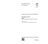 ISO 31-6:1992, Quantities and units -- Part 6: Light and related electromagnetic radiations