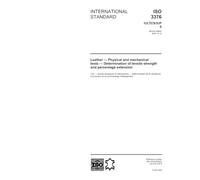 ISO 3376:2002, Leather - Physical and mechanical tests - Determination of tensile strength and percentage extension