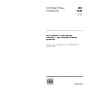 ISO 3538:1997, Road vehicles - Safety glazing materials - Test methods for optical properties