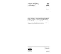 ISO 3808:2002, Road vehicles - Unscreened high-voltage ignition cables - General specifications, test methods and requirements
