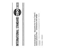ISO 3820:1978, Cinematography -- Sprockets for 8 mm Type S motion-picture film -- Dimensions and design