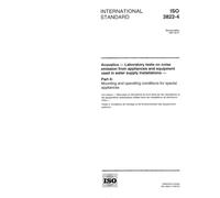 ISO 3822-4:1997, Acoustics - Laboratory tests on noise emission from appliances and equipment used in water supply installations - Part 4: Mounting and operating conditions for special appliances
