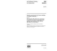 ISO 3834-5:2005, Quality requirements for fusion welding of metallic materials - Part 5: Documents with which it is necessary to conform to claim conformity ... of ISO 3834-2, ISO 3834-3 or ISO 3834-4