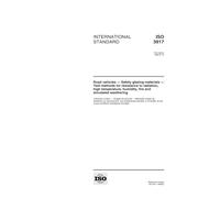 ISO 3917:1999, Road vehicles -- Safety glazing materials -- Test methods for resistance to radiation, high temperature, humidity, fire and simulated weathering