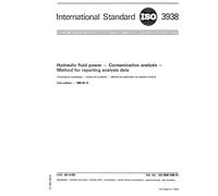 ISO 3938:1986, Hydraulic fluid power -- Contamination analysis -- Method for reporting analysis data