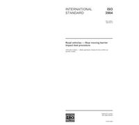 ISO 3984:2004, Road vehicles - Rear moving barrier impact test procedure