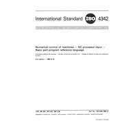 ISO 4342:1985, Numerical control of machines - NC processor input - Basic part program reference language