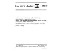 ISO 4498-2:1981, Sintered metal materials, excluding hardmetals - Determination of apparent hardness - Part 2 : Case-hardened ferrous materials, surface enriched by carbon or carbon and nitrogen